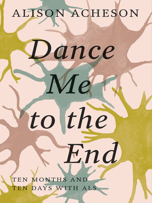 cover image of Dance Me to the End